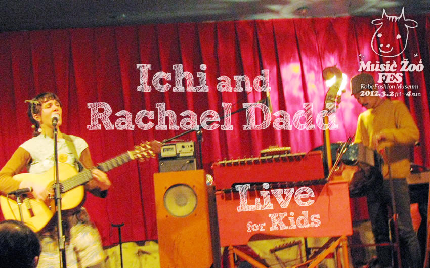 ichi & rachel LIVE MUSIC ZOO ̉yEtFX 2012 at _˃t@bVp